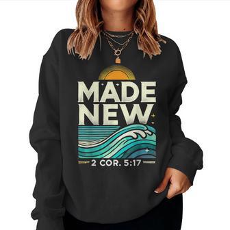 Made New Baptism Christian For Youth Baptized Women Sweatshirt - Thegiftio UK