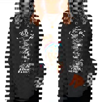 I Could Be Meaner Skeleton Messy Bun Drinking Coffee Women Sweatshirt - Seseable