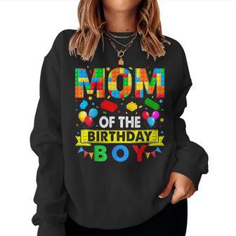 Mom Of The Birthday Boy Master Builder Blocks Toy Building Women Sweatshirt - Thegiftio