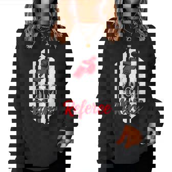 Mom Referee Motherhood Parenting Family Humorports Ref Women Sweatshirt - Novitaregali