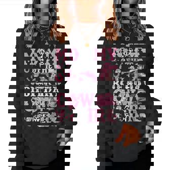 Mommy Of The Birthday Cow-Girl Rodeo Cow Girl Birthday Women Sweatshirt | Mazezy