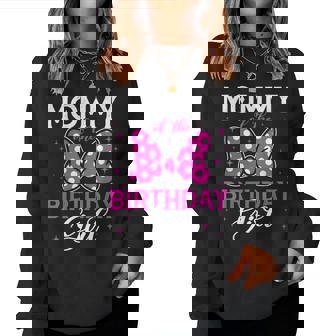 Mommy Of The Birthday Girl Cute Pink Bow Family Matching Women Sweatshirt | Mazezy