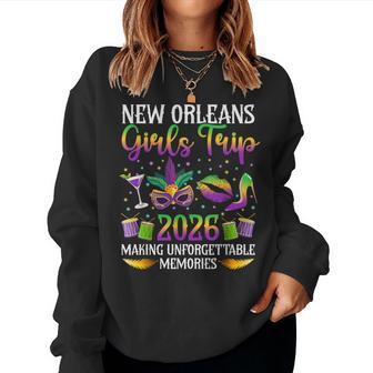New Orleans Girls Trip 2026 Making Memories Girls Vacation Women Sweatshirt - Thegiftio