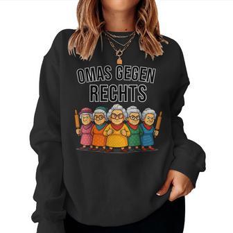 Omas Gegen Rechts Nie Wieder Ist Jetzt Kontra Hass Und Wut Sweatshirt Frauen - Seseable