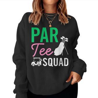 Par Squad Birthday Party Golf Player Family Women Women Sweatshirt | Mazezy