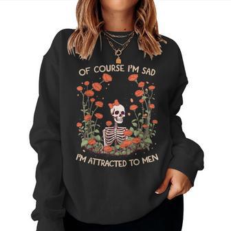 Porupuesto Estoy Triste Me Atraen Los Hombres Divertido Esqueleto Floral Sudadera Mujer - Regaloses