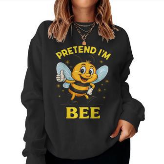 Pretend I'm A Bee Matching Adult Bee Costume Women Sweatshirt - Thegiftio UK