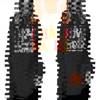 I Have Rabies Retro Sarcastic Unhinged Meme Women Sweatshirt - Monsterry