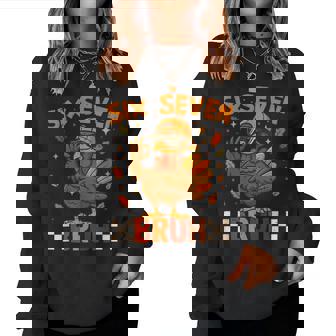 Retro Six Seven Bruh 67 Fall Thanksgiving Turkey 6 7 Meme Women Sweatshirt - Monsterry