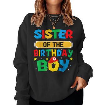 Sister Of The Birthday Boy Game Video Gaming Match Family Women Sweatshirt - Thegiftio UK