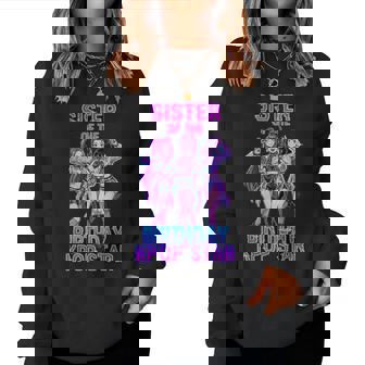 Sister Of Birthday Girl K-Pop Star Korean Pop Music Bday Women Sweatshirt | Seseable UK