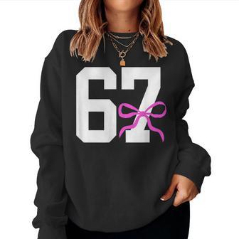 Six Seven 67 Meme Number 67 Coquette Bow For Girls Women Sweatshirt - Thegiftio UK