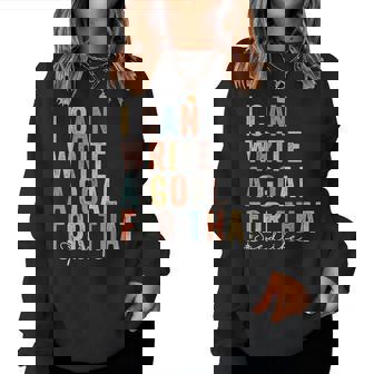 Special Education Teacher I Can Write A Goal For That Sped Women Sweatshirt | Mazezy