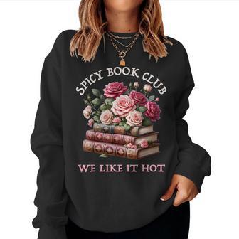 Spicy Book Club Dark Romance Reader Bookish Merch Cute Women Sweatshirt | Seseable FR