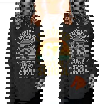 I Survived 67 Days Of School Six Seven Meme Students Teacher Women Sweatshirt | Seseable FR