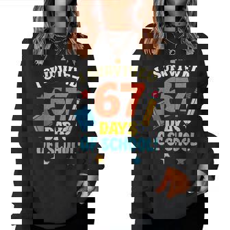 I Survived 67 Six Seven Days Of School Teachers Boys Girls Women Sweatshirt | Seseable FR