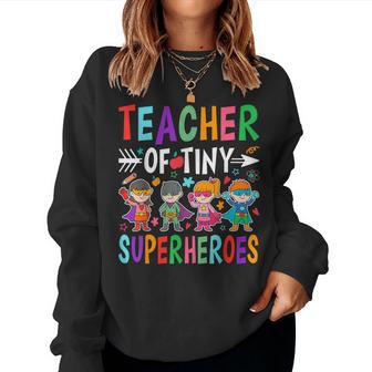 Teacher Of Tiny Superheroes Women Sweatshirt - Thegiftio UK