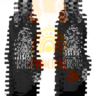 Thankful Principal Rainbow Fall Principal Thanksgiving Women Sweatshirt - Thegiftio