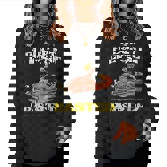 Thanksgiving Pluck It Let Get Basted Turkey Women Women Sweatshirt - Monsterry