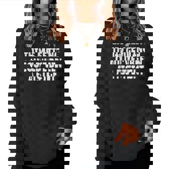 This Meeting Could've Been A Fistfight レディーススウェットシャツ - Kawaiitshirt