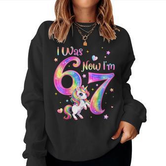 Unicorn I Was 6 Now I'm 7 Six Seven 7Th Bday Birthday Girl Women Sweatshirt | Seseable FR