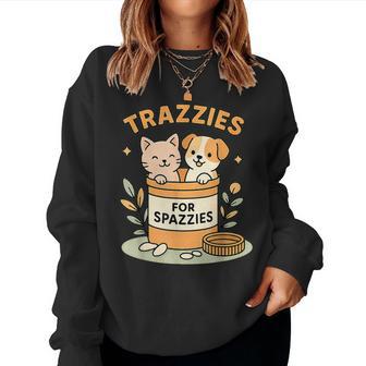 Veterinary Vet Tech Dog Cat Mom Trazzies For Spazzies Women Sweatshirt - Thegiftio UK