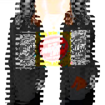 Warning On The Naughty List Zero Regrets Women Sweatshirt - Monsterry