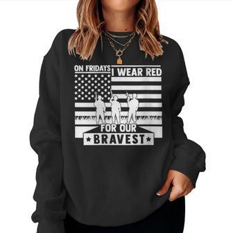I Wear Red On Fridays Remember Everyone Deployed Military Women Sweatshirt | Mazezy