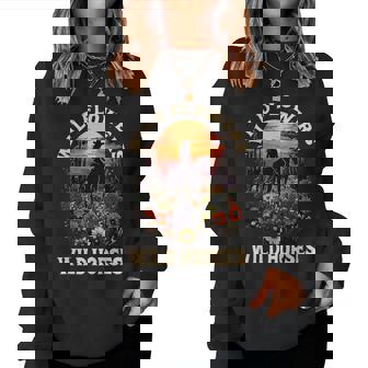 Western Cowgirl Rides Wild Horse Wild Flowers Wild Horses Women Sweatshirt | Mazezy