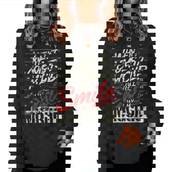 When It Comes To My Child I Will Smile In My Hot Mother Women Sweatshirt | Seseable CA