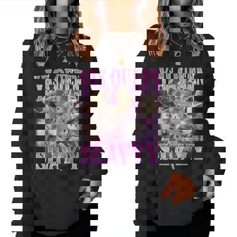 Yas Queen Slay Meme Sarcastic Costume Women Sweatshirt | Seseable FR