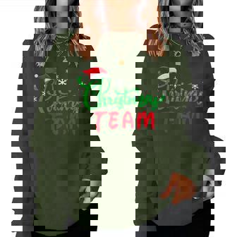 Christmas Team Cadeau Drôle Noël Groupe Famille Homme Manche Longue Sweat-shirt pour femme - Cadeauxyz