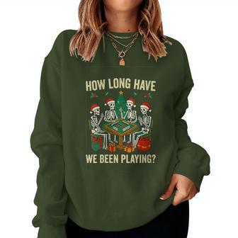 Christmas Vibes Mahjong Lover How Long Have We Been Playing Women Sweatshirt - Thegiftio UK