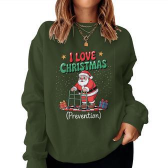 Cute I Love Christmas Prevention Physical Therapy Santa Women Sweatshirt - Thegiftio UK