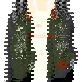 First Christmas As A Mom New Mommy Holiday Celebration Women Sweatshirt | Mazezy