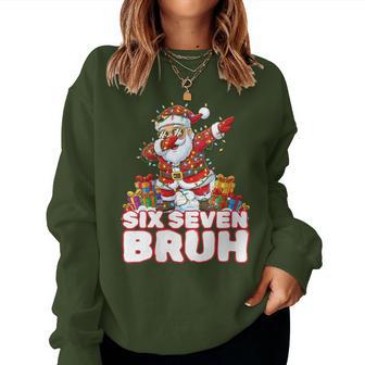 Six Seven Christmas 6-7 Meme Santa 6 7 Six Seven Bruh Women Sweatshirt - Thegiftio UK