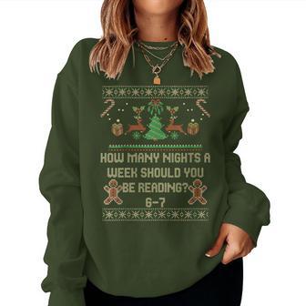 How Many Nights A Week Should You Be Reading 6 7 Christmas Women Sweatshirt - Thegiftio UK