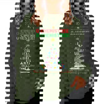 Oh Chemistree Christmas Science Teacher Women Sweatshirt | Mazezy