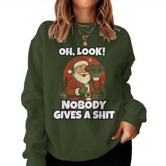 Oh Look Nobody Gives A Shit Sarcastic Santa Joke Women Sweatshirt - Thegiftio