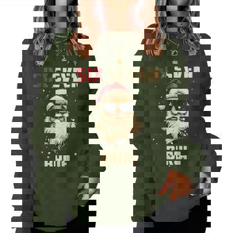 Six Seven Bruh Santa Says Christmas 67 Meme Xmas Boys Girls Women Sweatshirt | Seseable CA