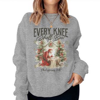 Every Knee Shall Bow Religious Christian Santa Christmas Women Sweatshirt - Thegiftio