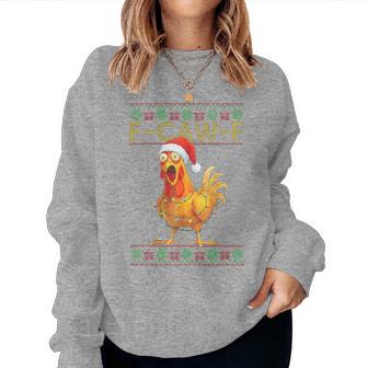 F-Caw-F Chicken Humor Rooster Christmas Ugly Sweater Tri-Blend Women Sweatshirt | Seseable UK