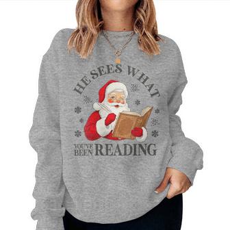 Bookish Christmas He Sees What You've Been Reading Women Sweatshirt - Thegiftio UK