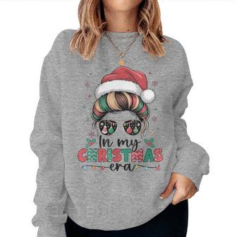 Santa Hat Messy Bun Christmas Girl In My Christmas Era Women Sweatshirt | Seseable CA