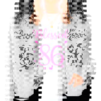86Th Birthday Blessed By God For 86 Years Old Women Women Sweatshirt - Thegiftio