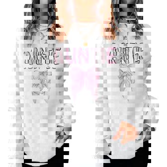 Auntie Birthday Girl Matching Coquette Pink Bow Women Sweatshirt | Seseable UK