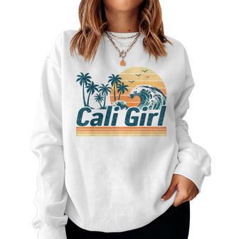 Cali Girl California Beach Matching Family Vacation Summer Women Sweatshirt - Thegiftio
