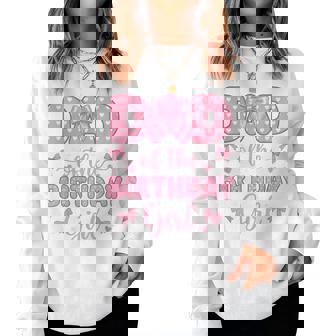 Dad Of The Birthday Girl Coquette Bow Party Family Matching Women Sweatshirt | Mazezy