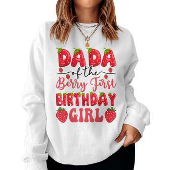 Dada Of The Berry First Birthday Girl Strawberry Lover Women Sweatshirt - Thegiftio UK