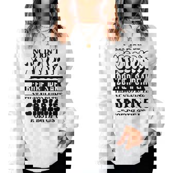 Sarcastic Quote Think Before Speak Women Sweatshirt | Mazezy